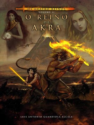 cover image of Os Quatro Reinos, volume II. O Reino de Akra